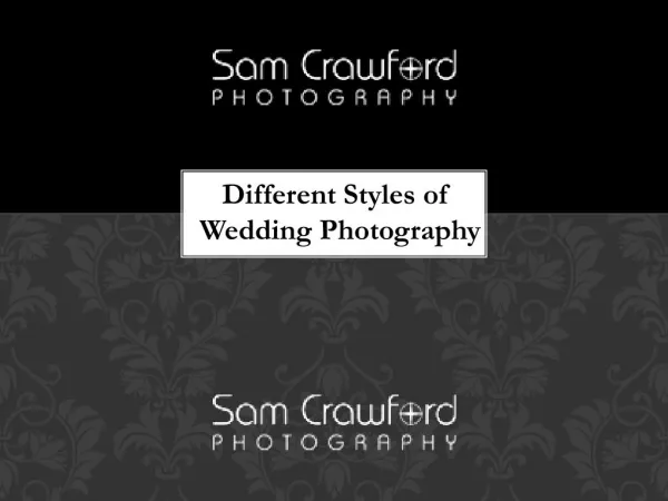 Different Styles of Wedding Photography