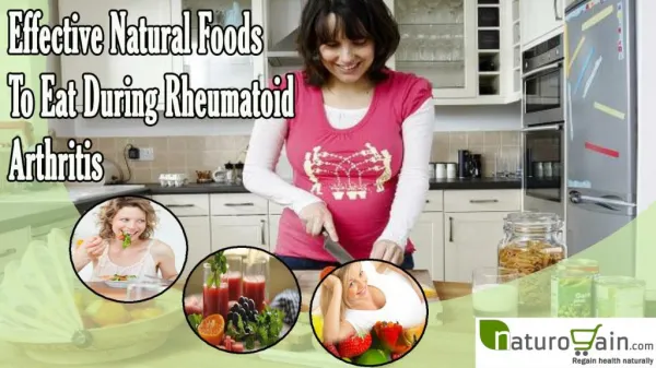 Effective Natural Foods To Eat During Rheumatoid Arthritis