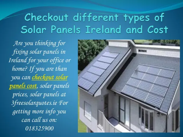 Checkout different types of Solar Panels Ireland and Cost