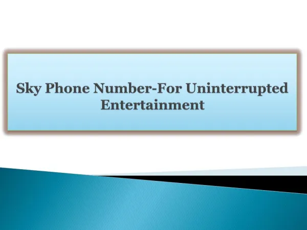 Sky Phone Number-For Uninterrupted Entertainment