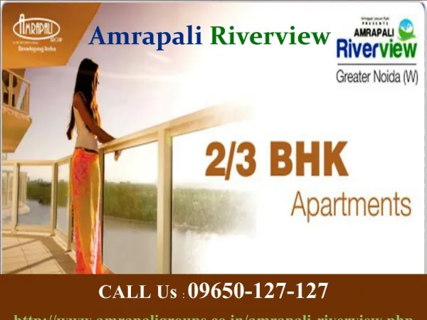 Amrapali Riverview Noida Extension