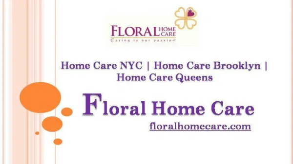 Nursing Homes in Nyc | Home Care Bronx | Floralhomecare.com