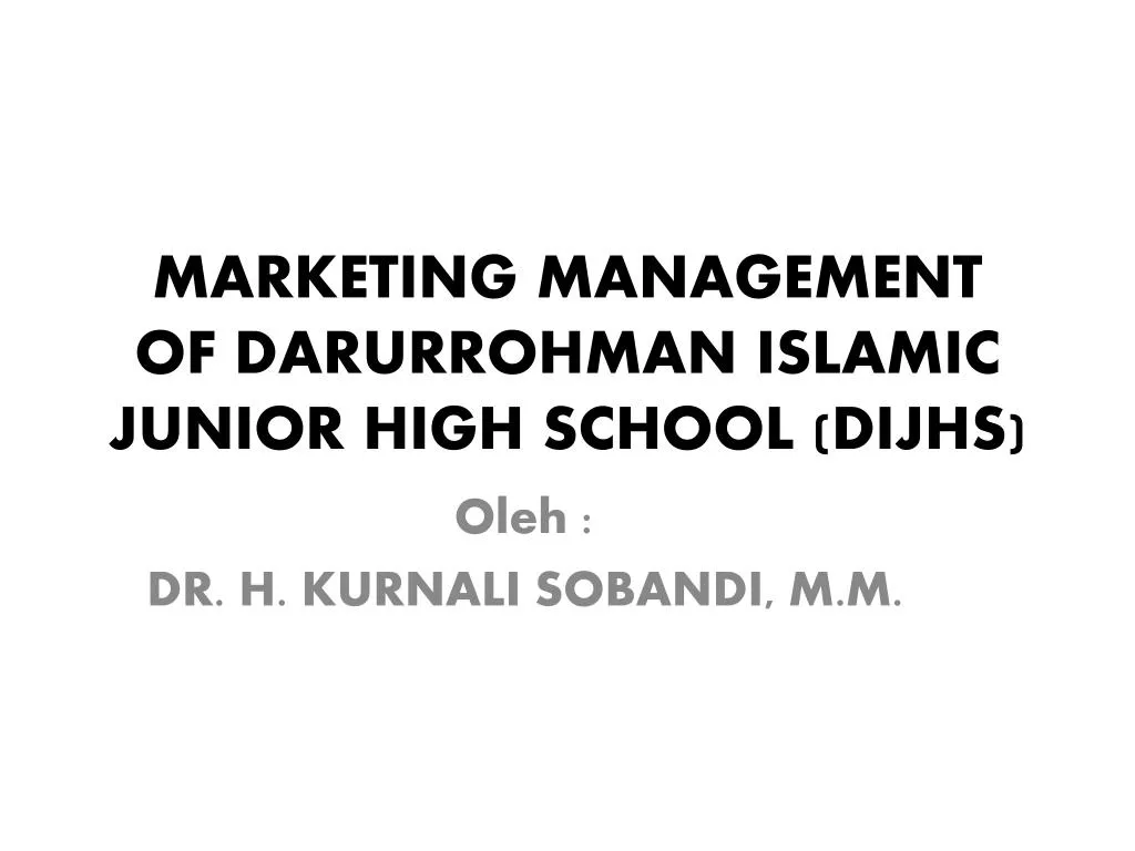 marketing management of darurrohman islamic junior high school dijhs