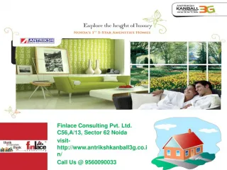 Antriksh Kanball 3G Sector-77 Noida Call@ 9560090033