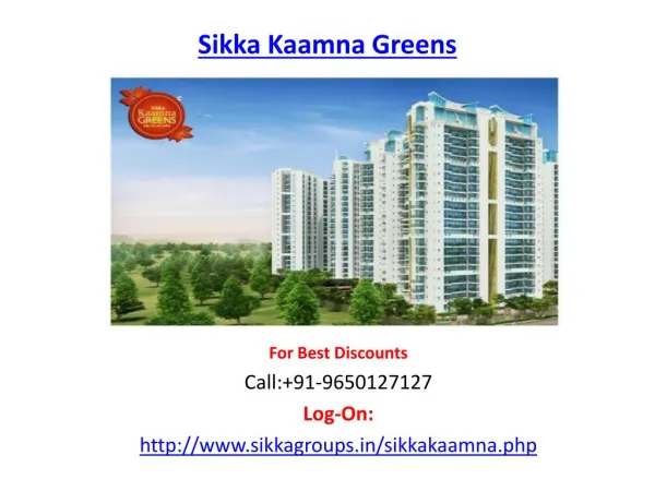 Sikka Kaamna Greens Housing Project-Sector 143 Noida