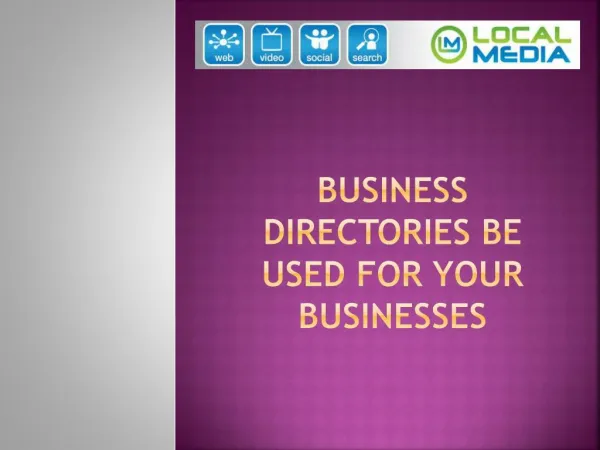 Business Directories Be Used For Your Businesses