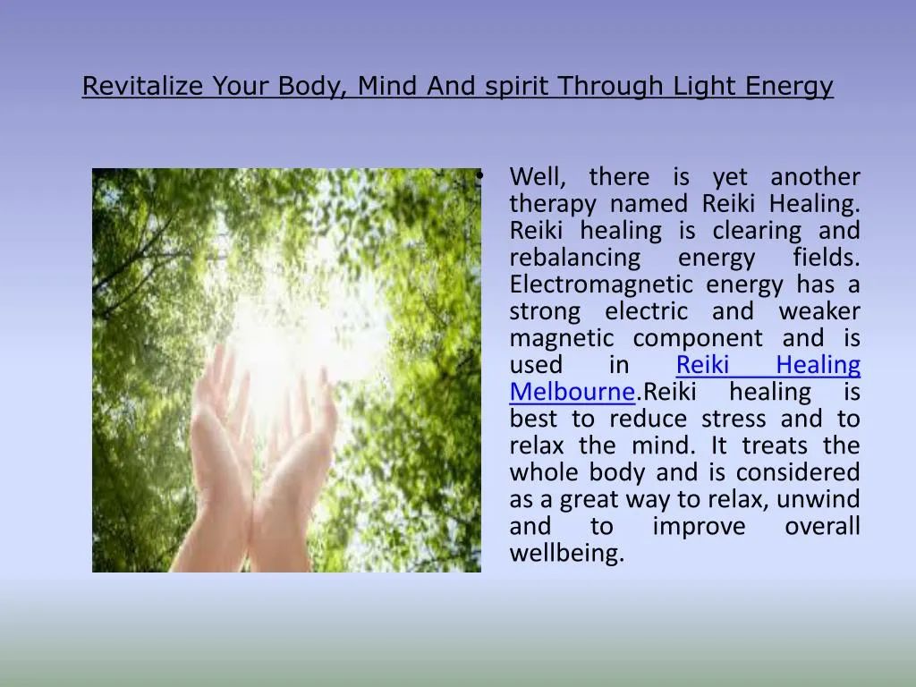 revitalize your body mind and spirit through light energy