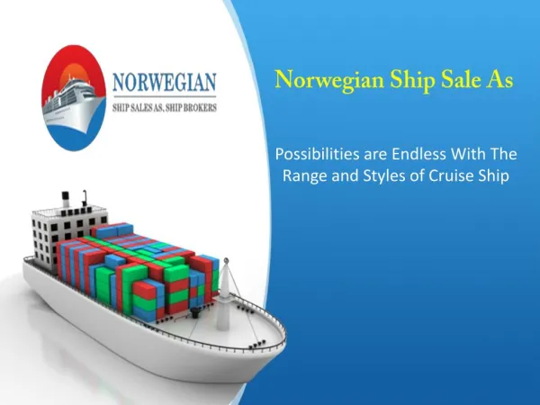 Possibilities Are Endless With The Range Of Cruise Ship
