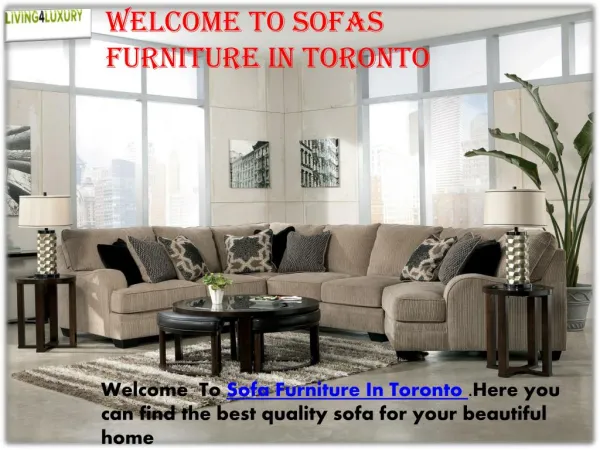 Welcome To Sofas Furniture In Toronto