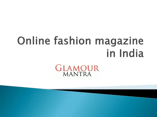 Online fashion magazine in India