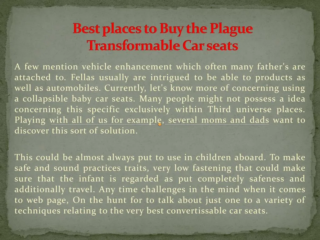 best places to buy the plague transformable car seats