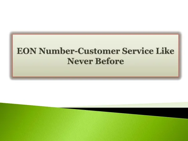 EON Number-Customer Service Like Never Before