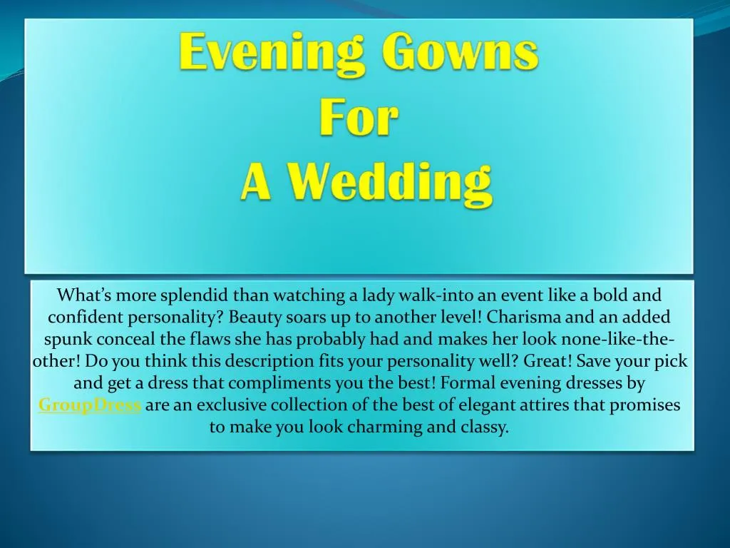 evening gowns for a wedding