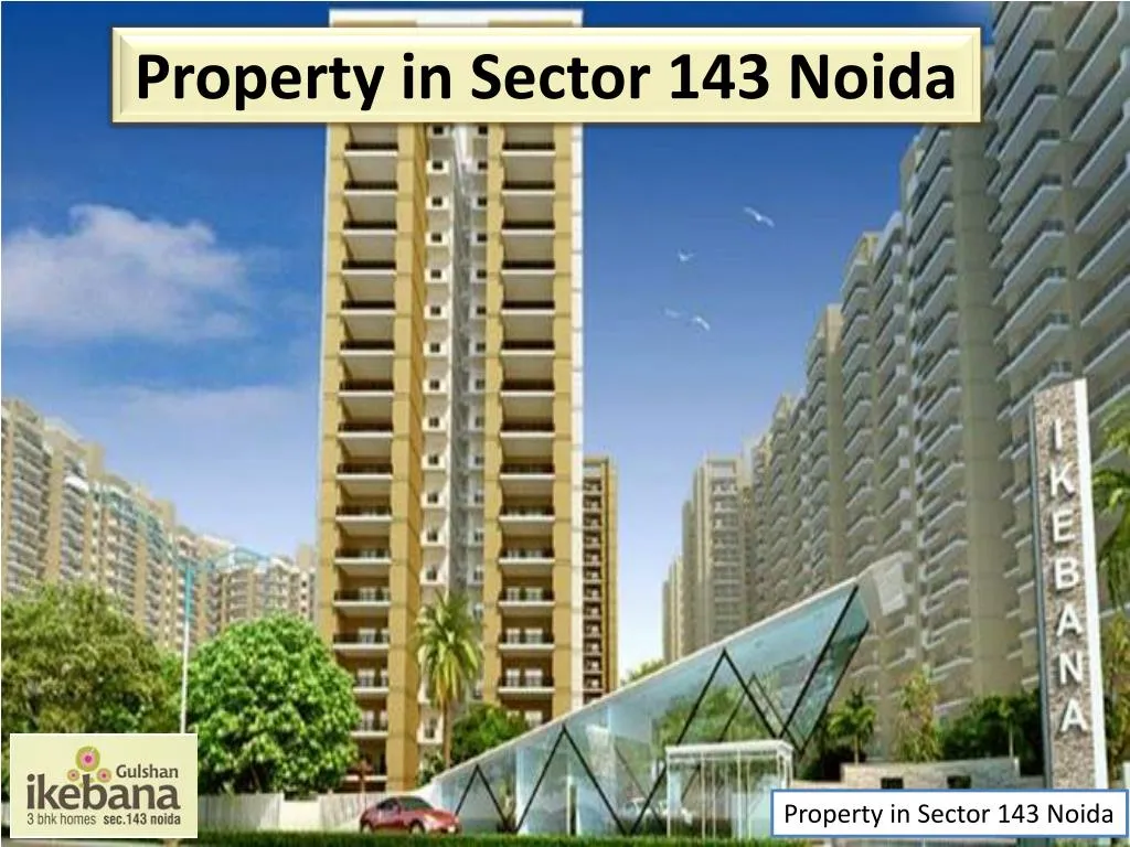 property in sector 143 noida
