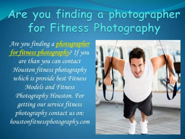 Are you finding a photographer for Fitness Photography