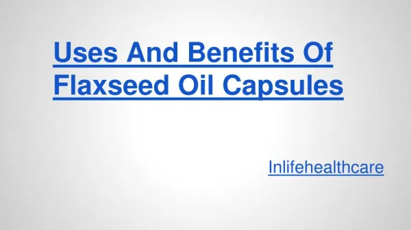 Flaxseed oil Capsules