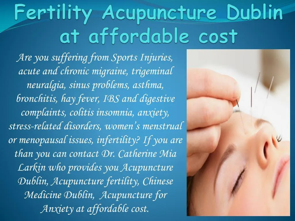 fertility acupuncture dublin at affordable cost