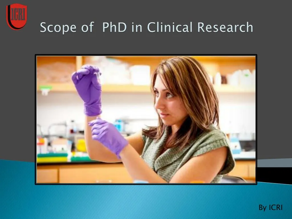 scope of phd in clinical research