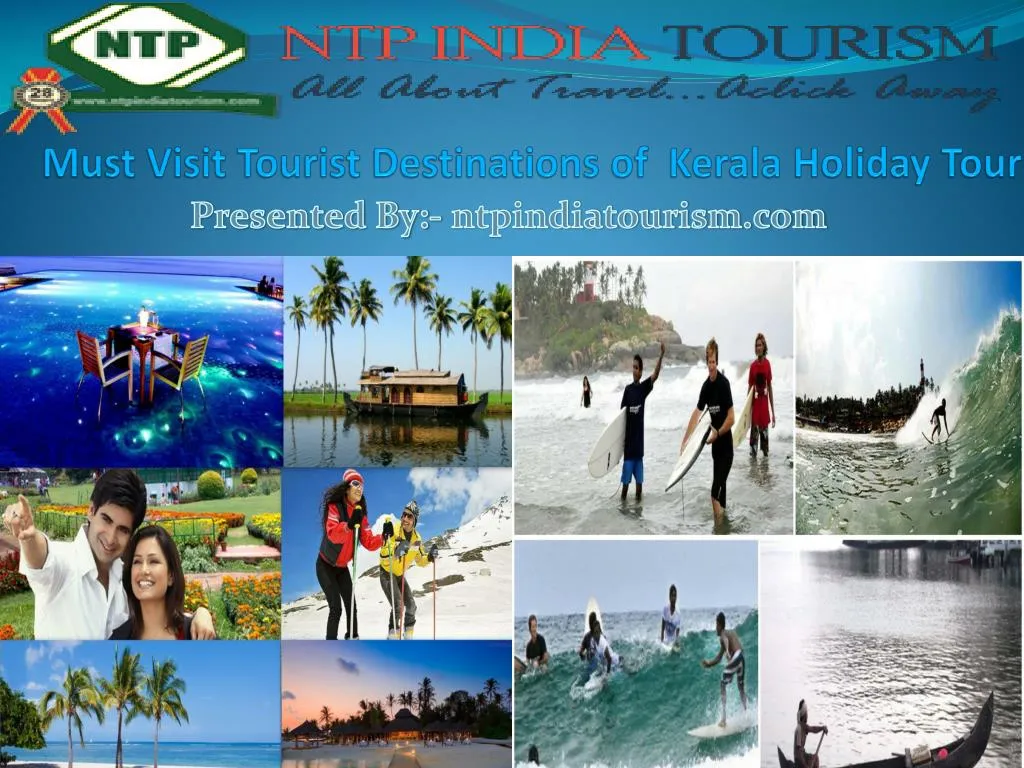 must visit tourist destinations of kerala holiday tour