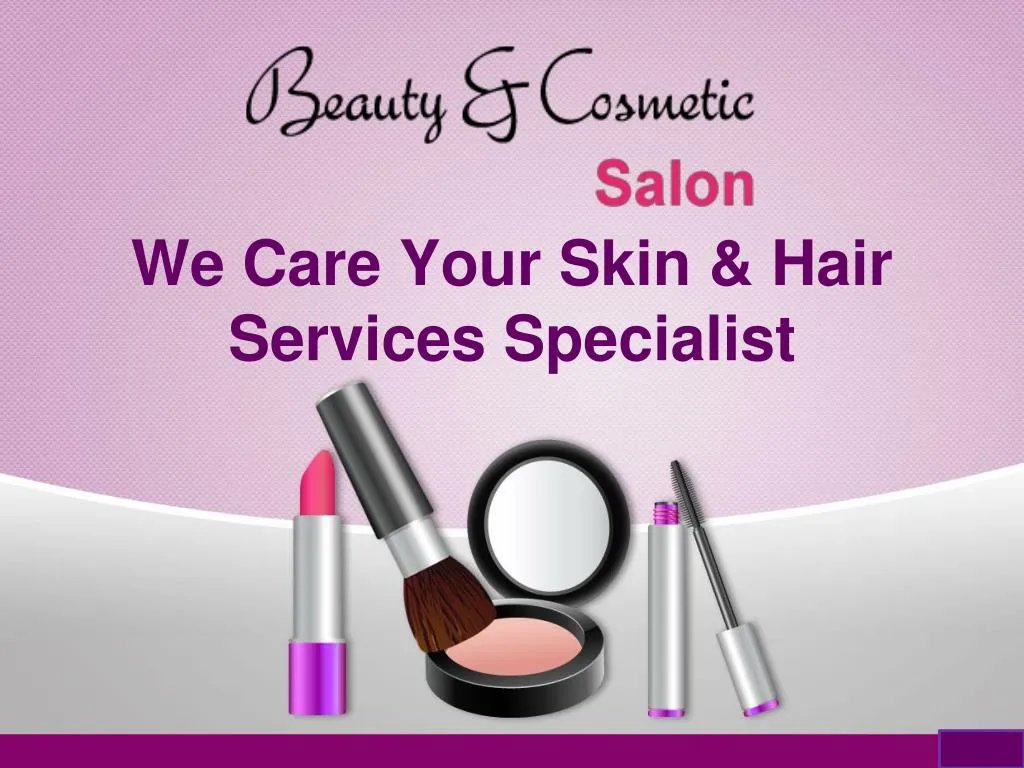 we care your skin hair services specialist