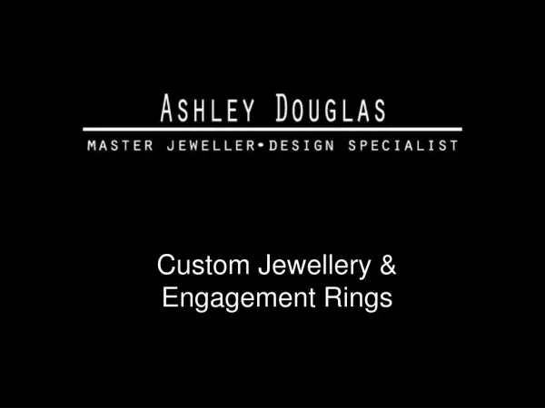 Custom Jewellery & Engagement Rings
