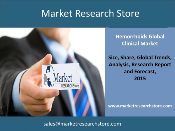 Hemorrhoids Global Clinical Market Trials Review 2015