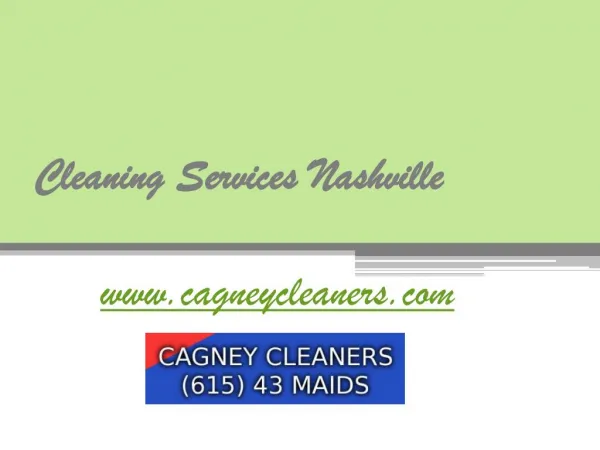 Nashville Cleaning Company - www.cagneycleaners.com