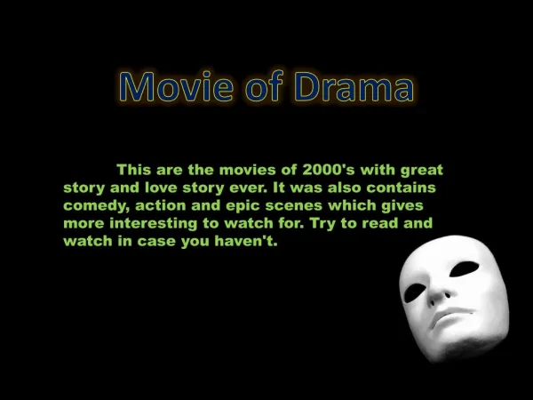 Movie of Drama