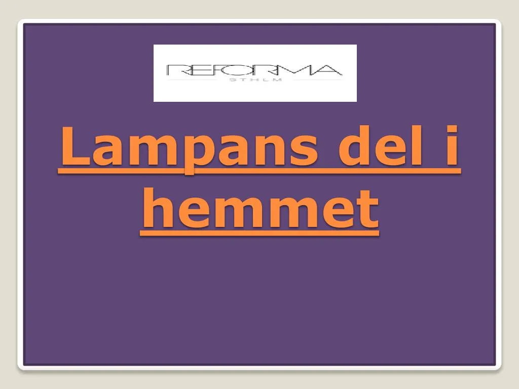 lampans del i hemmet