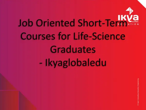 Job Oriented Short Term Courses for Life Time Graduates