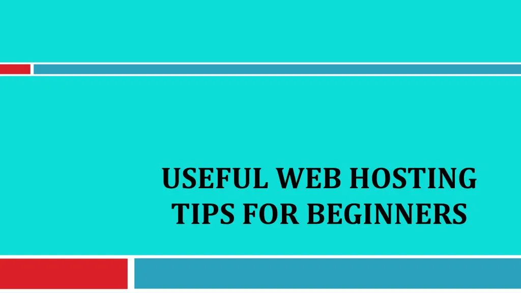 useful web hosting tips for beginners