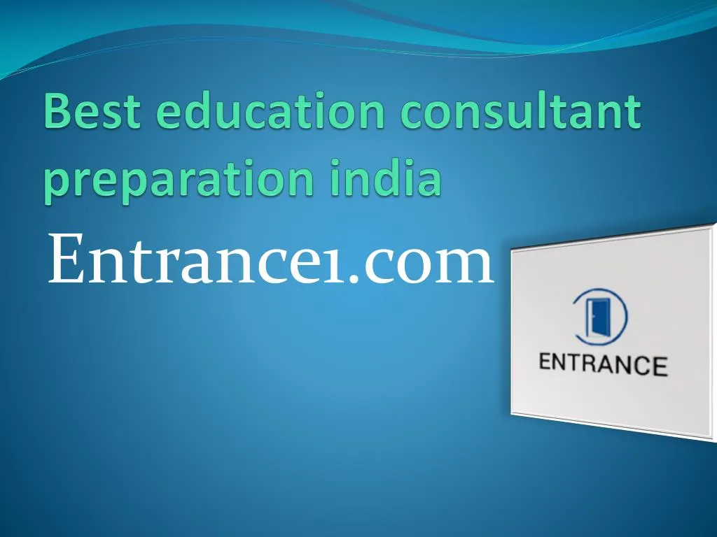 best education consultant preparation india