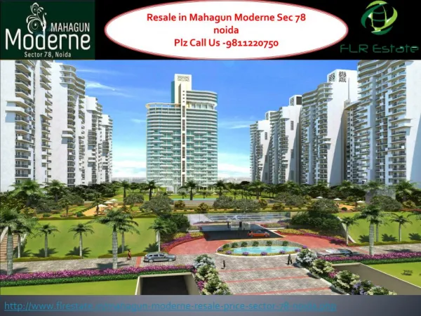Mahagun Moderne Resale 9811220750 Price Sector 78 Noida, Lay