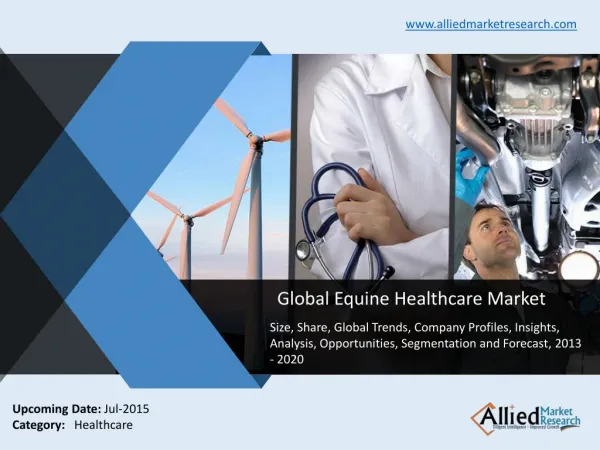 Equine Healthcare Market Future Trend