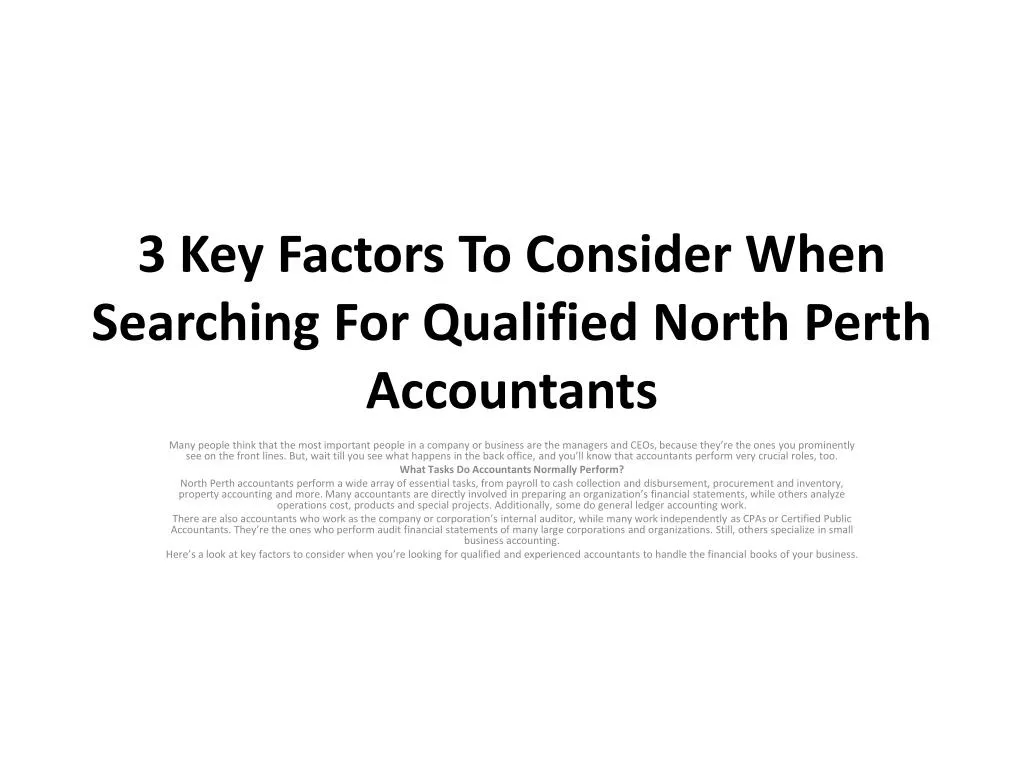 3 key factors to consider when searching for qualified north perth accountants