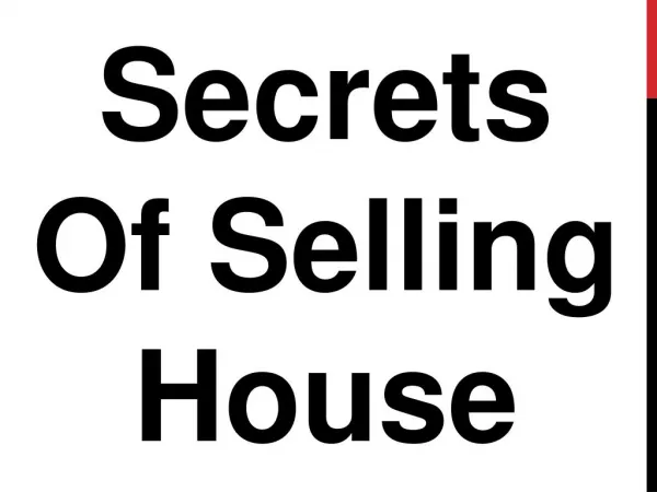 Secrets Of Selling House