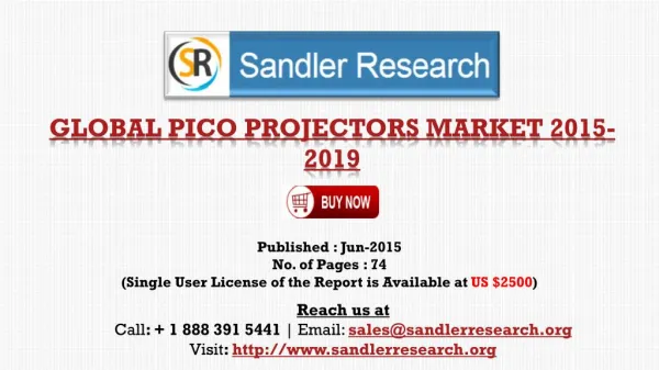 World Pico Projectors Market to Grow at 32% CAGR to 2019 Say