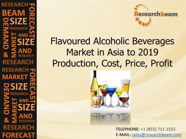 Flavoured Alcoholic Beverages Market in Asia to 2019 Product