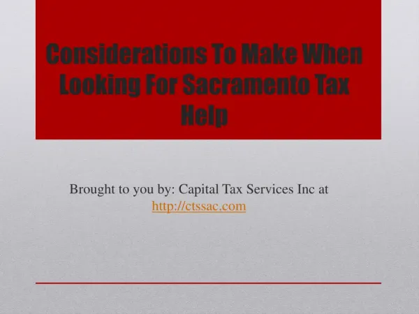 Considerations To Make When Looking For Sacramento Tax Help