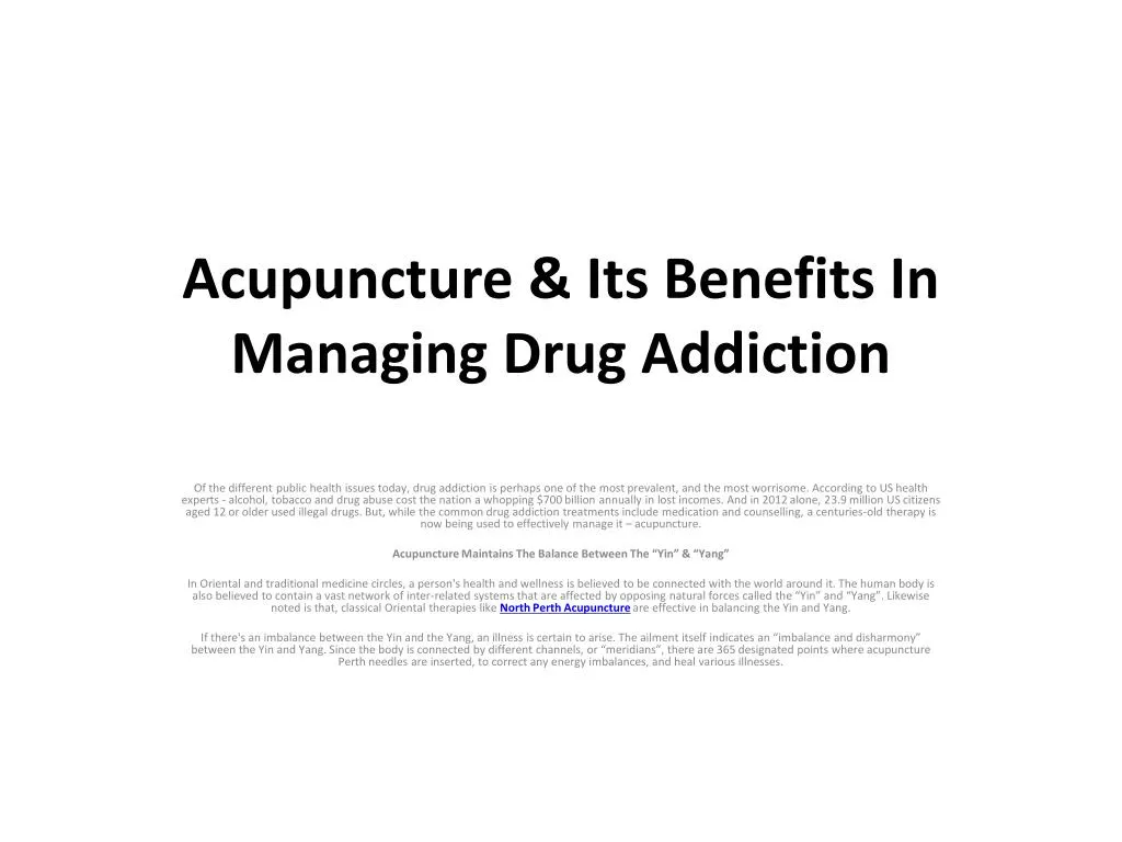 acupuncture its benefits in managing drug addiction