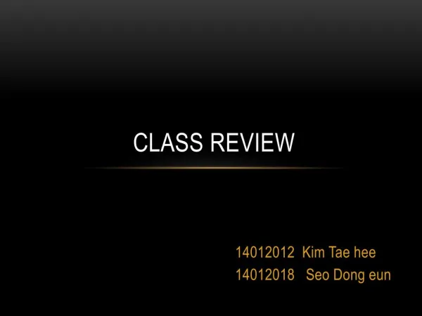 EW1-002 Class Review