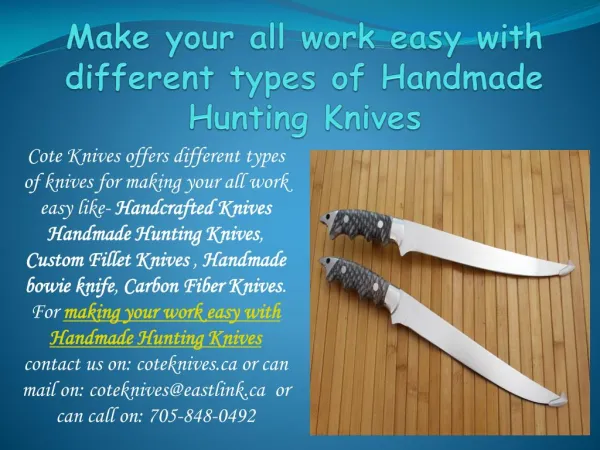 Make your all work easy with different types of Handmade Hun