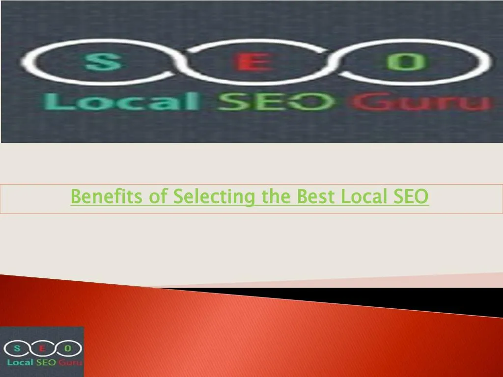 benefits of selecting the best local seo