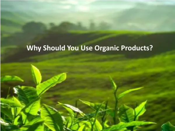 Know Organic Farming Benefits for a Better Living