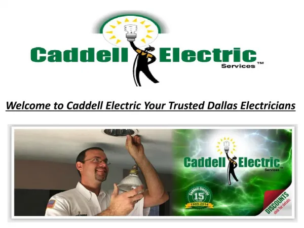 Welcome to Caddell Electric Your Trusted Dallas Electricians