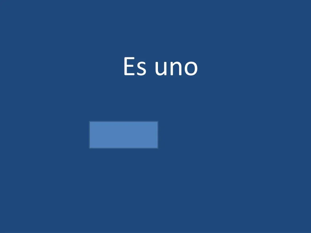 es uno