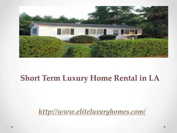 Short Term Luxury Home Rental in LA