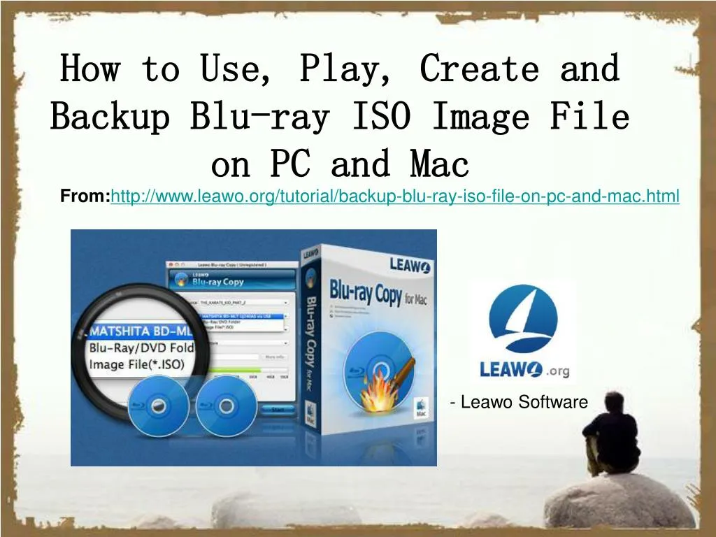 how to use play create and backup blu ray iso image file on pc and mac