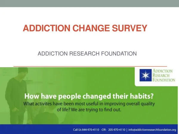 Addiction Research Foundation- Survey Change