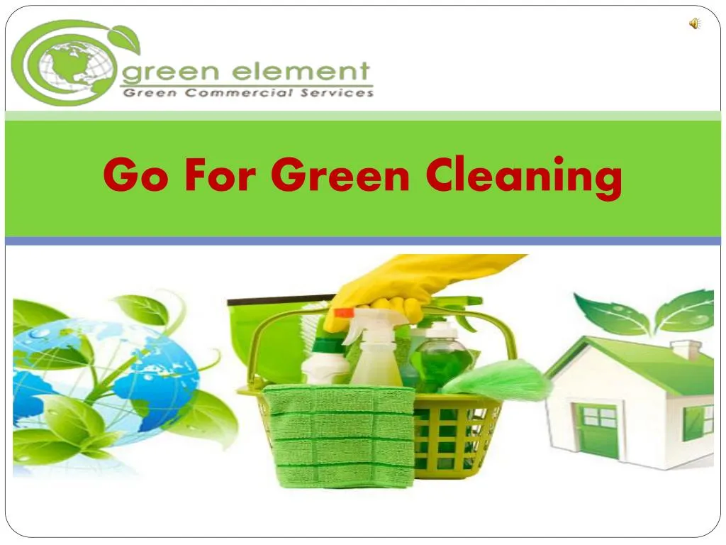 go for green cleaning